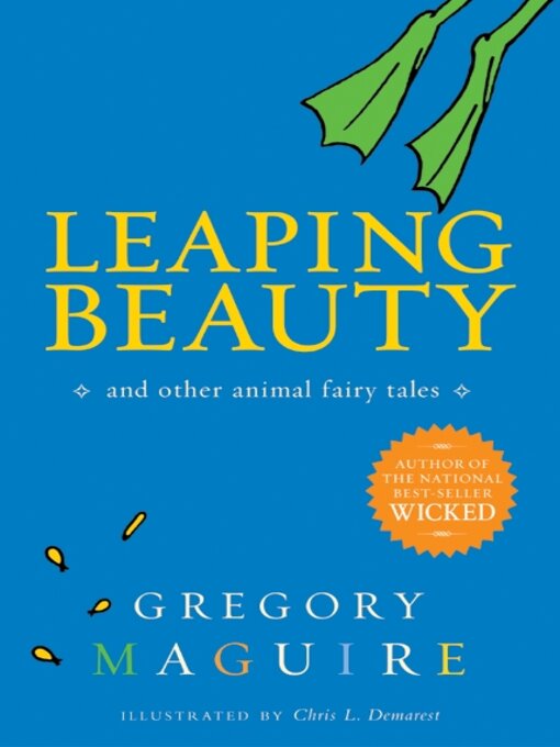 Title details for Leaping Beauty by Gregory Maguire - Wait list